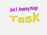 牛津译林初中英语七下Unit 5 Amazing things》Task课件