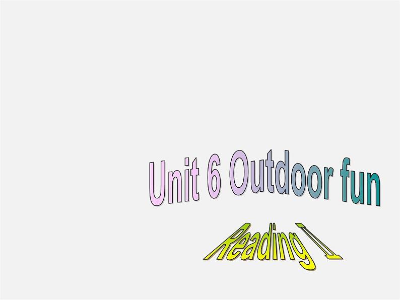 牛津译林初中英语七下Unit 6 Outdoor fun Reading II课件第2页