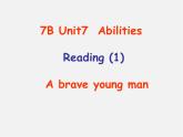 江苏省句容市天王中学七年级英语下册 Unit 7 Abilities Reading 1课件
