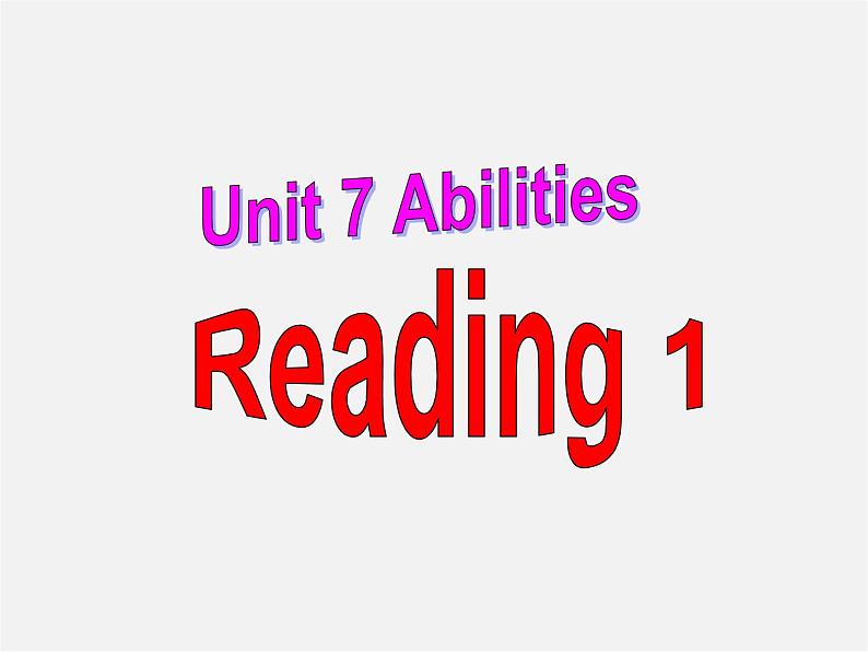 牛津译林初中英语七下Unit 7 Abilities》Reading 1课件第1页