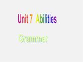 牛津译林初中英语七下Unit 7 Abilities grammar》课件