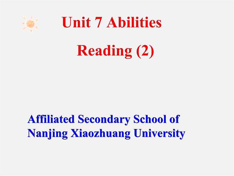 牛津译林初中英语七下 Unit 7 Abilities Reading（2）课件第1页