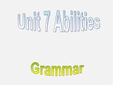 牛津译林初中英语七下Unit 7 Abilities Grammar课件