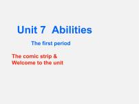 2021学年Unit 7 AbilitiesWelcome to the unit图片ppt课件