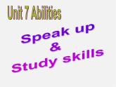 牛津译林初中英语七下Unit 7 Abilities Speak up and Study skills课件