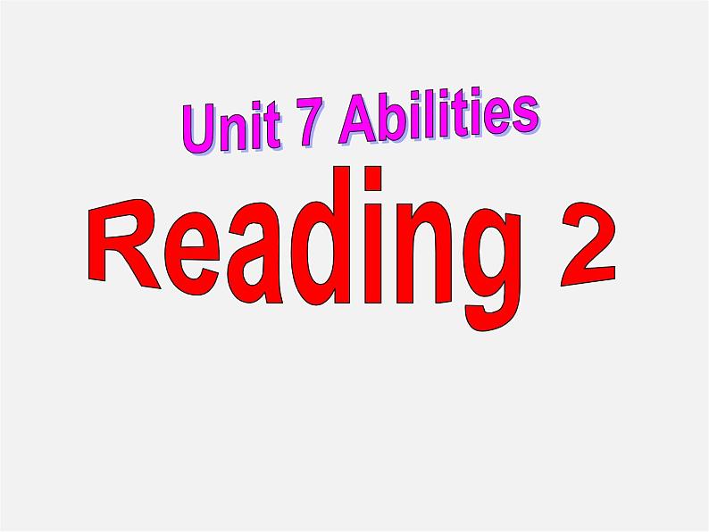 牛津译林初中英语七下Unit 7 Abilities》Reading 2课件第1页