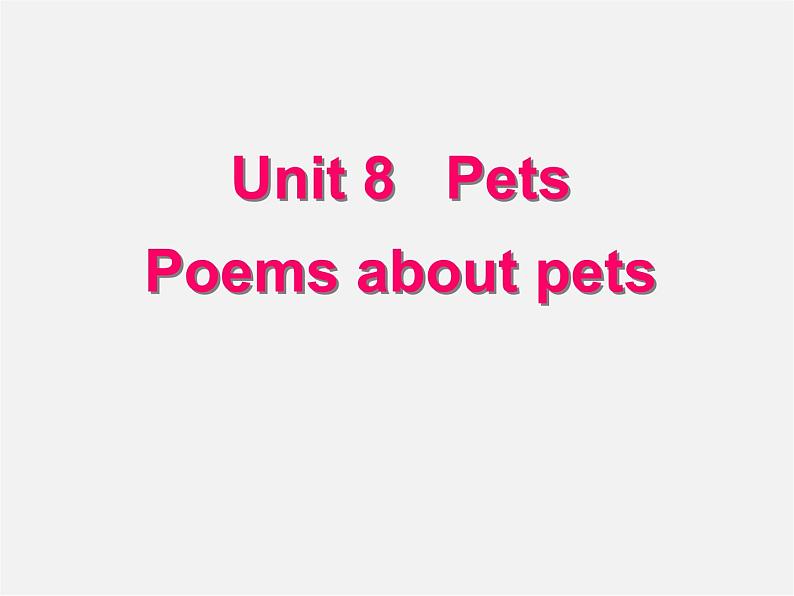 牛津译林初中英语七下Unit 8 Pets Reading 1课件第2页