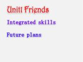江苏省永丰初级中学八年级英语上册 Unit 1 Friends Integrated skills课件1