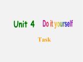 广东省佛山市顺德区容山中学八年级英语上册 Unit 4 Do it yourself task课件