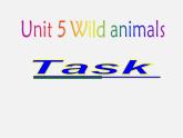 江苏省泰州市沈毅中学八年级英语上册 Unit 5 Wild banimals Task课件