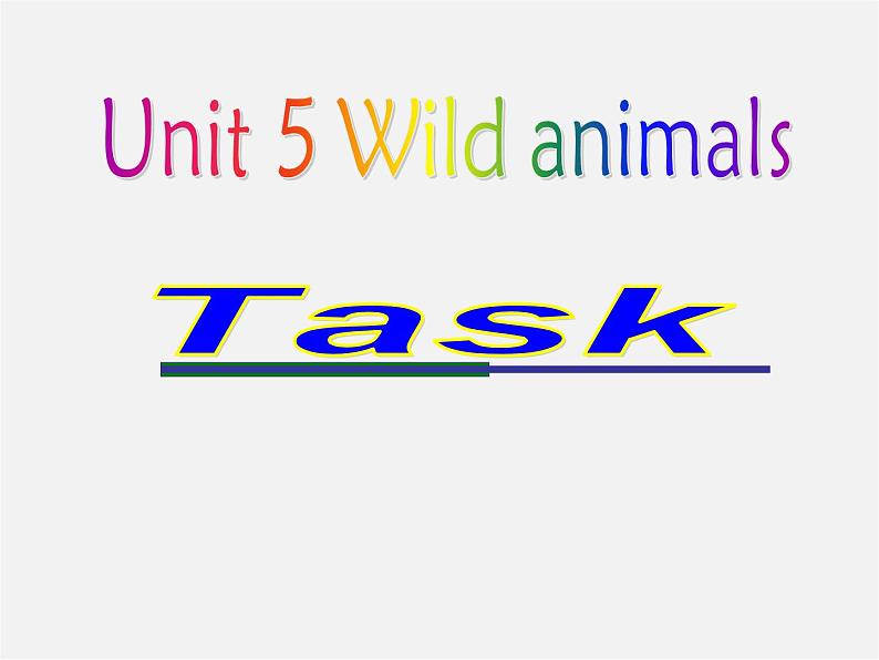 江苏省泰州市沈毅中学八年级英语上册 Unit 5 Wild banimals Task课件第1页