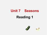 江苏省常州市钟楼实验中学八年级英语上册 Unit 7 Seasons Reading 1课件