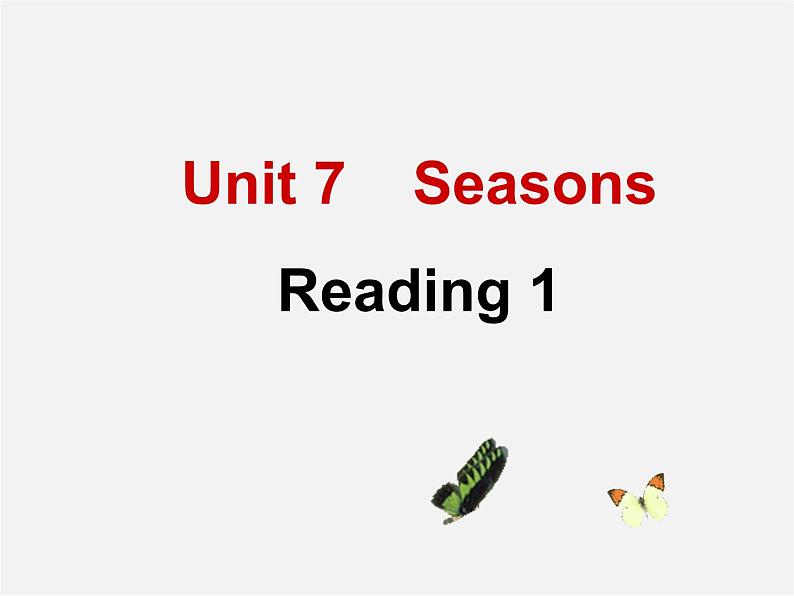 江苏省常州市钟楼实验中学八年级英语上册 Unit 7 Seasons Reading 1课件第1页