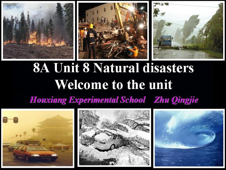 江苏省丹阳市后巷实验中学八年级英语上册《Unit 8 Natural disasters Comic strip and Welcome to the Unit》课件101