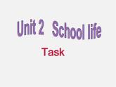 江苏省兴化市昭阳湖初级中学八年级英语上册 Unit 2 School life Task课件