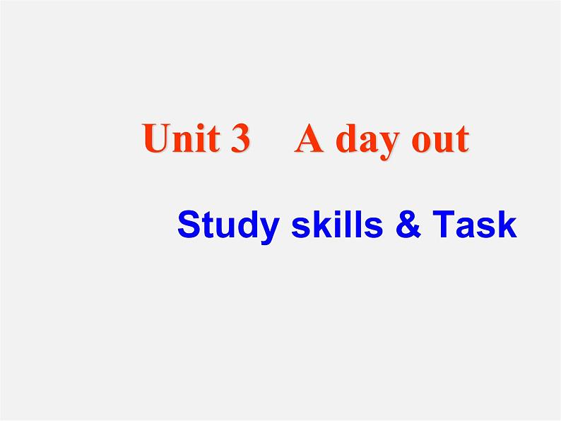 江苏省永丰初级中学八年级英语上册 Unit 3 A day out Task课件第1页