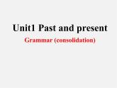 江苏省连云港市东海县晶都双语学校八年级英语下册 Unit 1 Past and Present Grammar 1课件
