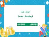Unit 5 Sport Period 1 ReadingⅠ（课件41张PPT+教案+导学案）