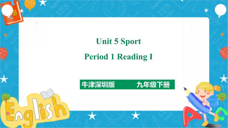 Unit 5 Sport Period 1 ReadingⅠ（课件41张PPT+教案+导学案）01