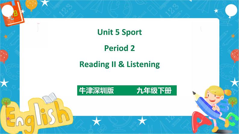 Unit 5 Sport Period 2 Reading II & Listening第1页