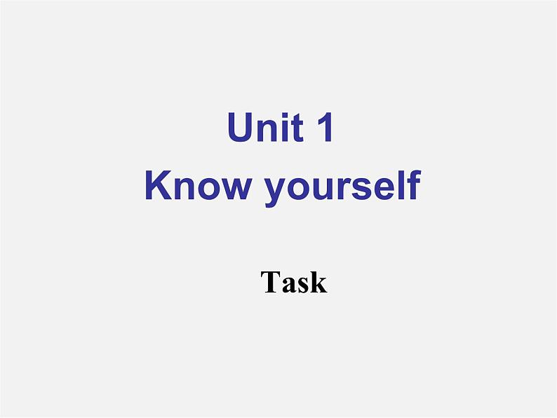 江苏省永丰县初级中学九年级英语上册 Unit 1 Know yourself Task课件01