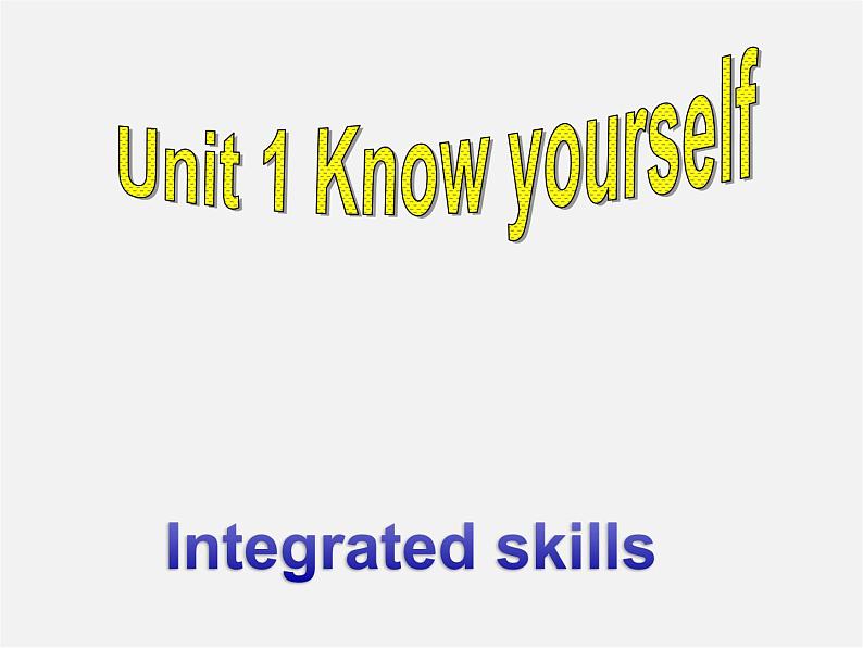 江苏省苏州市高新区第三中学校九年级英语上册《Unit 1 Know yourself Integrated skills & Study skills》课件01