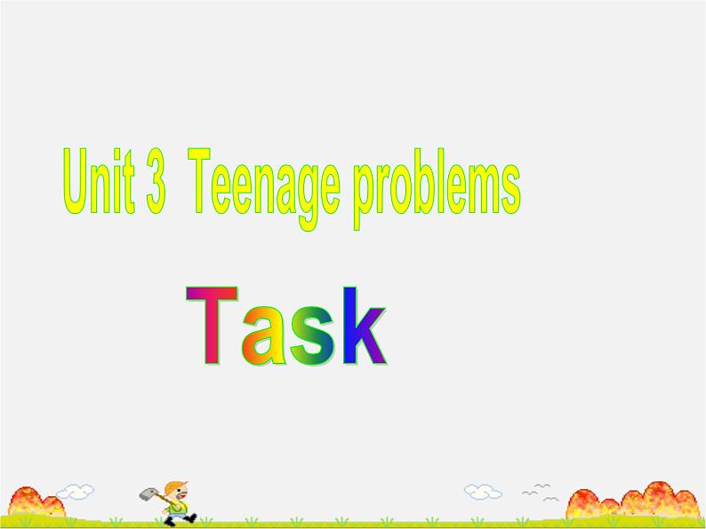 江苏省永丰初级中学九年级英语上册 Unit 3 Teenage problems Task课件1第1页