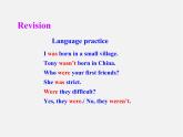 【世纪金榜】七年级英语下册 Module 7 My past life Unit 3 Language in use课件