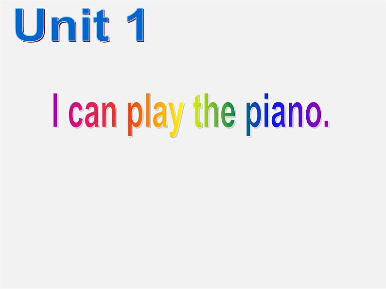 七年级英语下册 Module 2 What can you do Unit 1 I can play the piano.课件02