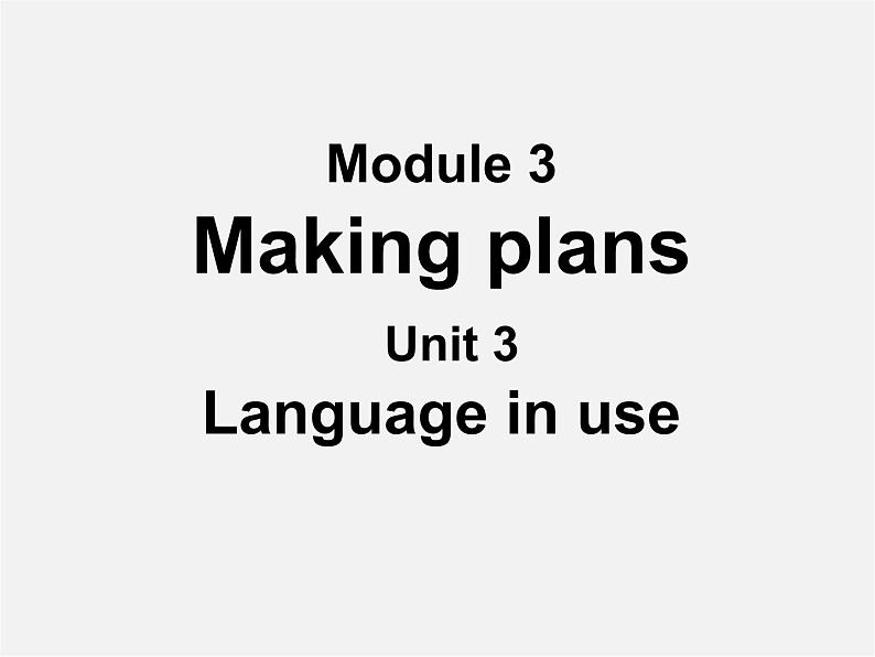 山东省茌平县洪屯镇中学七年级英语下册 Moudle 3 Unit 3 Language in use课件第1页