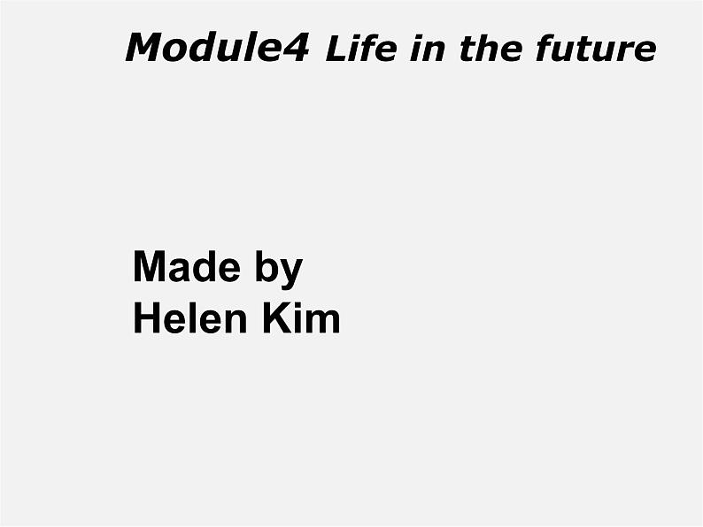 七年级英语下册 Module 4 Life in the future Unit 1 Everyone will study at home课件101