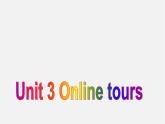 江苏省兴化市昭阳湖初级中学八年级英语下册 Unit 3 Online tours reading 2课件