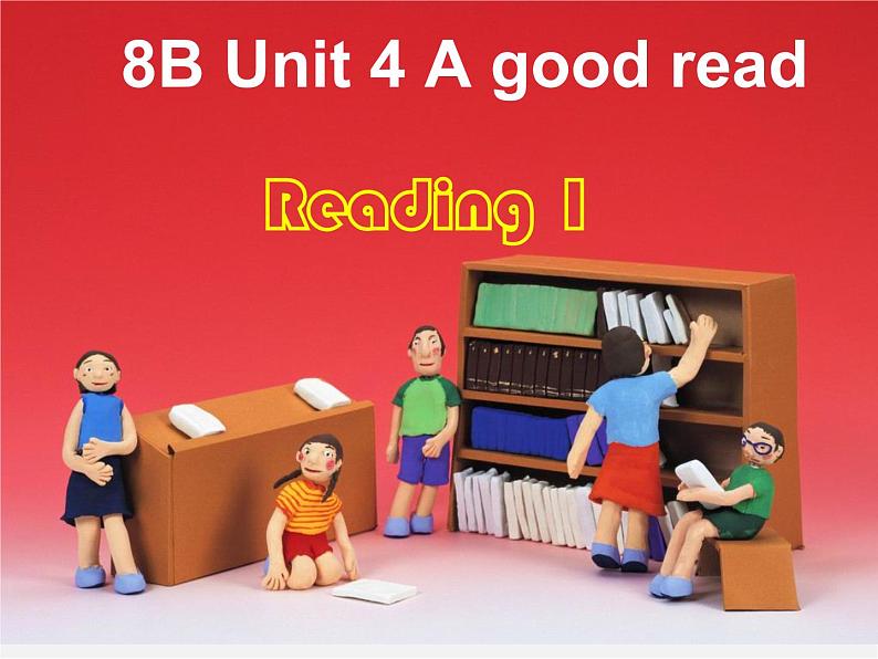 江苏省东海县横沟中学八年级英语下册 Unit 4 A good read Reading 1课件第1页