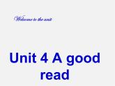江蘇省蘇州市高新區(qū)第三中學校八年級英語下冊 Unit 4 A good read Welcome to the Unit課件