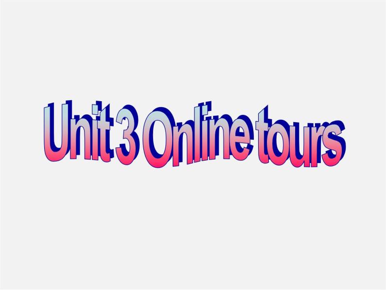 江苏省兴化市昭阳湖初级中学八年级英语下册 Unit 3 Online tours reading 1课件01
