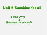 江蘇省永豐縣初級中學(xué)八年級英語下冊 Unit 6 Sunshine for all Welcome to the Unit課件