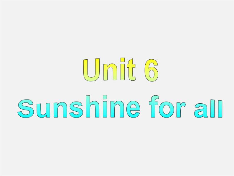 江苏省盐城市永丰初级中学八年级英语下册 Unit 6 Sunshine for all Reading I课件01
