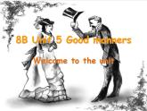 江苏省永丰初级中学八年级英语下册《Unit 5 Good manners Welcome to the Unit》课件