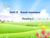 江苏省东海县横沟中学八年级英语下册 Unit 5 Good manners Reading 2课件