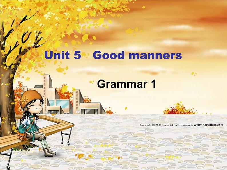 江苏省东海县横沟中学八年级英语下册 Unit 5 Good manners Grammar 1课件第1页