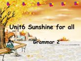 江苏省东海县横沟中学八年级英语下册 Unit 6 Sunshine for all Grammar 2课件