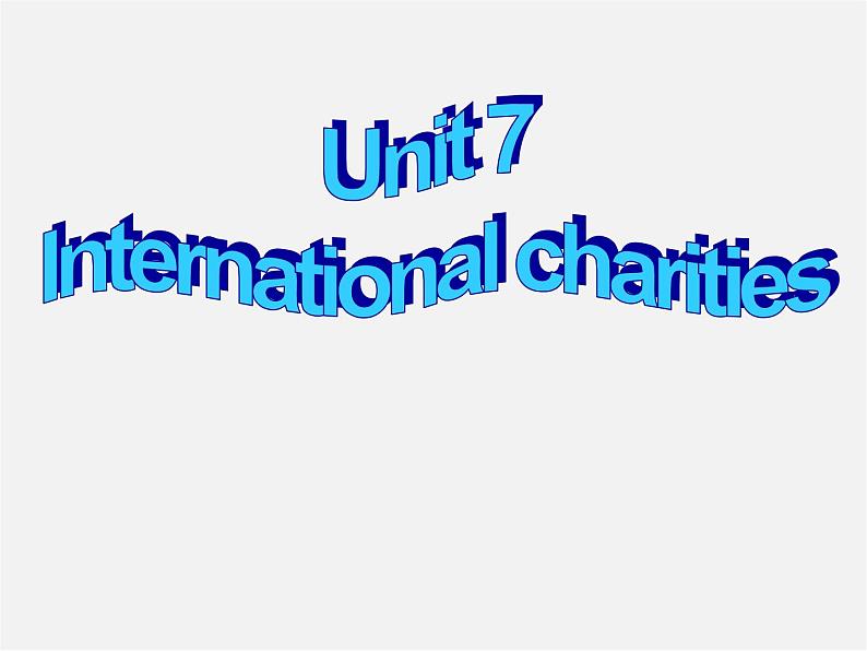 江苏省永丰初级中学八年级英语下册 Unit 7 International Charities Reading Ⅱ课件第2页