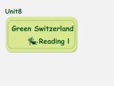 江苏省姜堰区叶甸初级中学八年级英语下册 Unit 8 A green world Reading 1课件