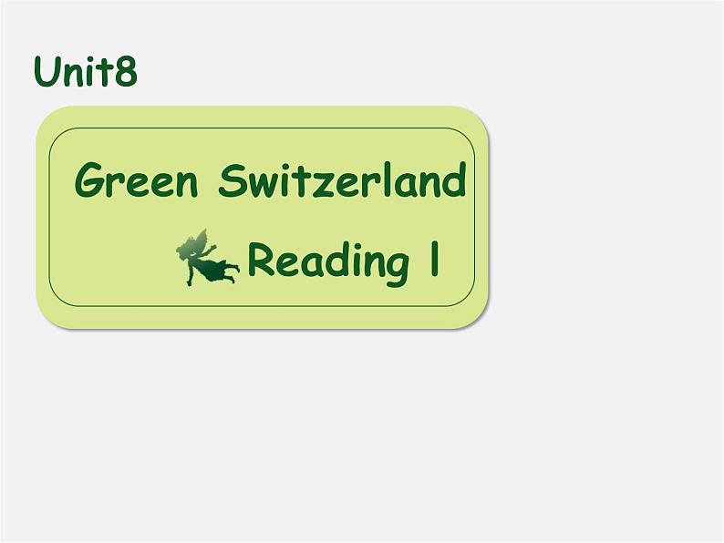 江苏省姜堰区叶甸初级中学八年级英语下册 Unit 8 A green world Reading 1课件第1页