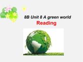 江苏省永丰初级中学八年级英语下册 Unit 8 A green world Reading课件