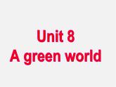 江苏省盐城市永丰初级中学八年级英语下册 Unit 8 A green world Grammar课件