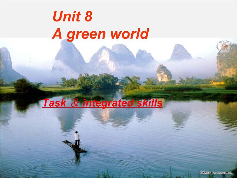 江苏省永丰初级中学八年级英语下册 Unit 8 A green world Task & integrated skills课件01