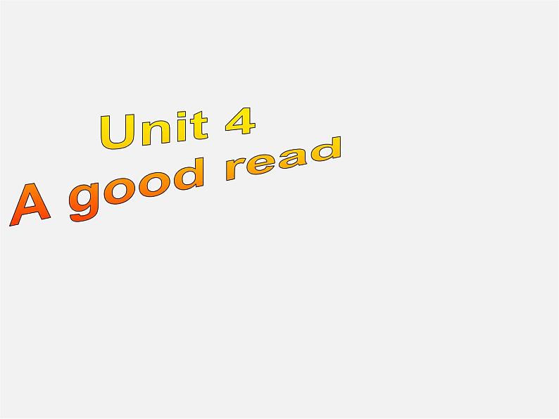 江苏省盐城市永丰初级中学八年级英语下册 Unit 4 A good read Speak up & Study skills课件01