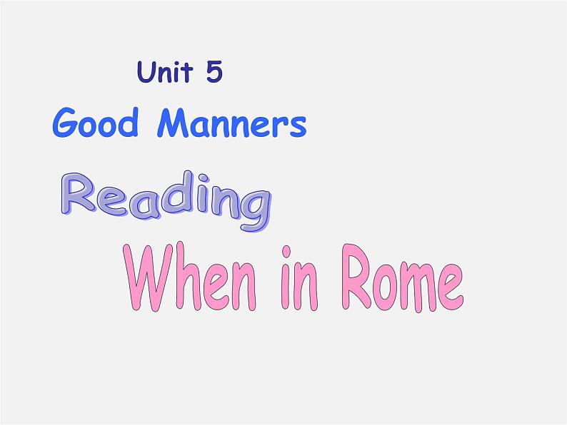 江苏省宿迁市泗洪县育才实验学校八年级英语下册 Unit 5 Good manners P2 Reading课件第1页