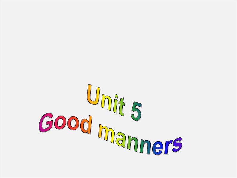 江苏省永丰初级中学八年级英语下册 Unit 5 Good manners Task课件02